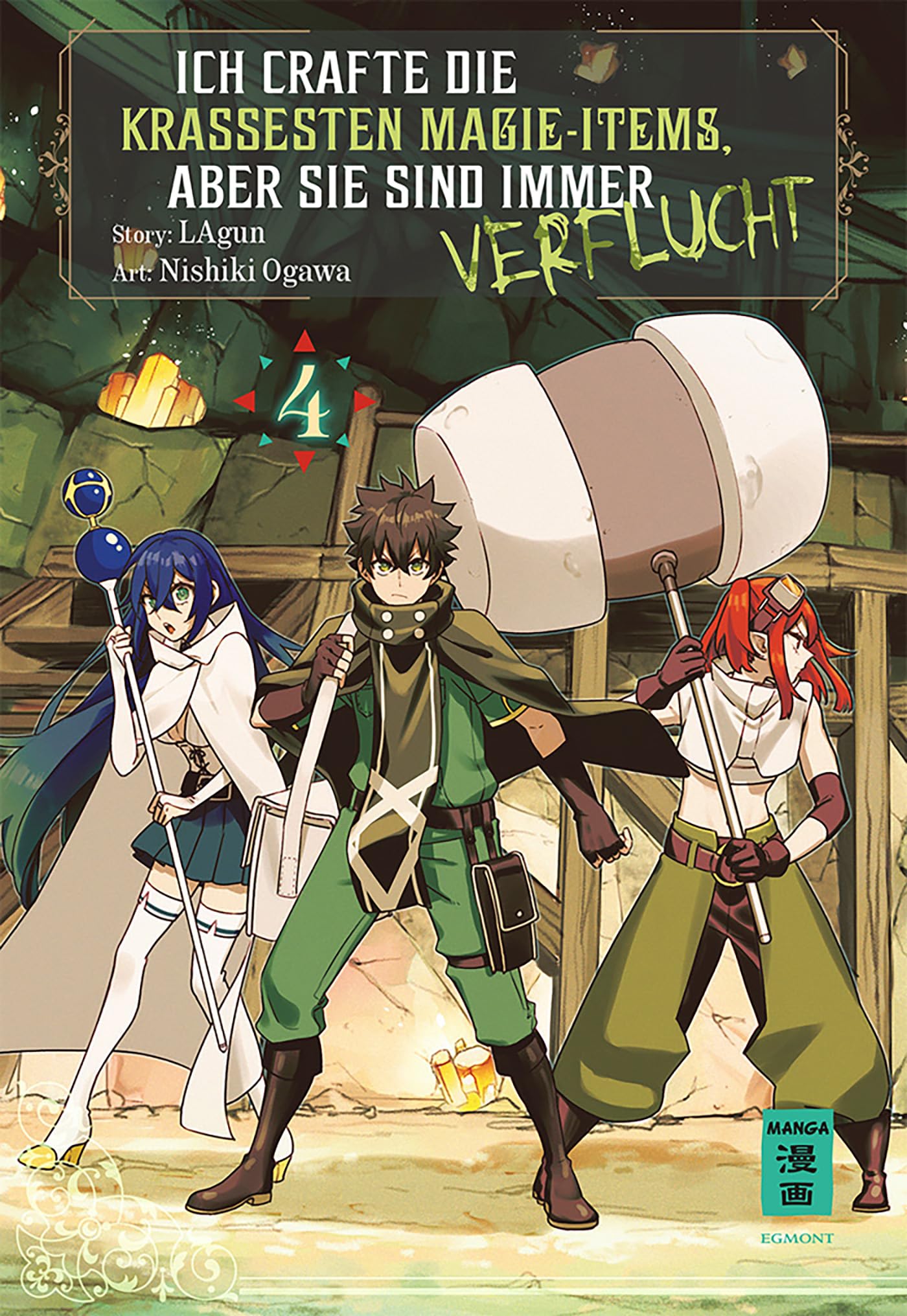 Ich crafte die krassesten Magie-Items, aber sie sind immer verflucht - Band 4