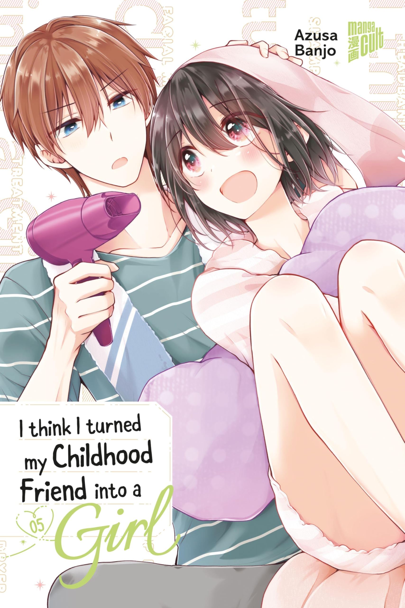 I think I turned my Childhood Friend into a Girl - Band 5