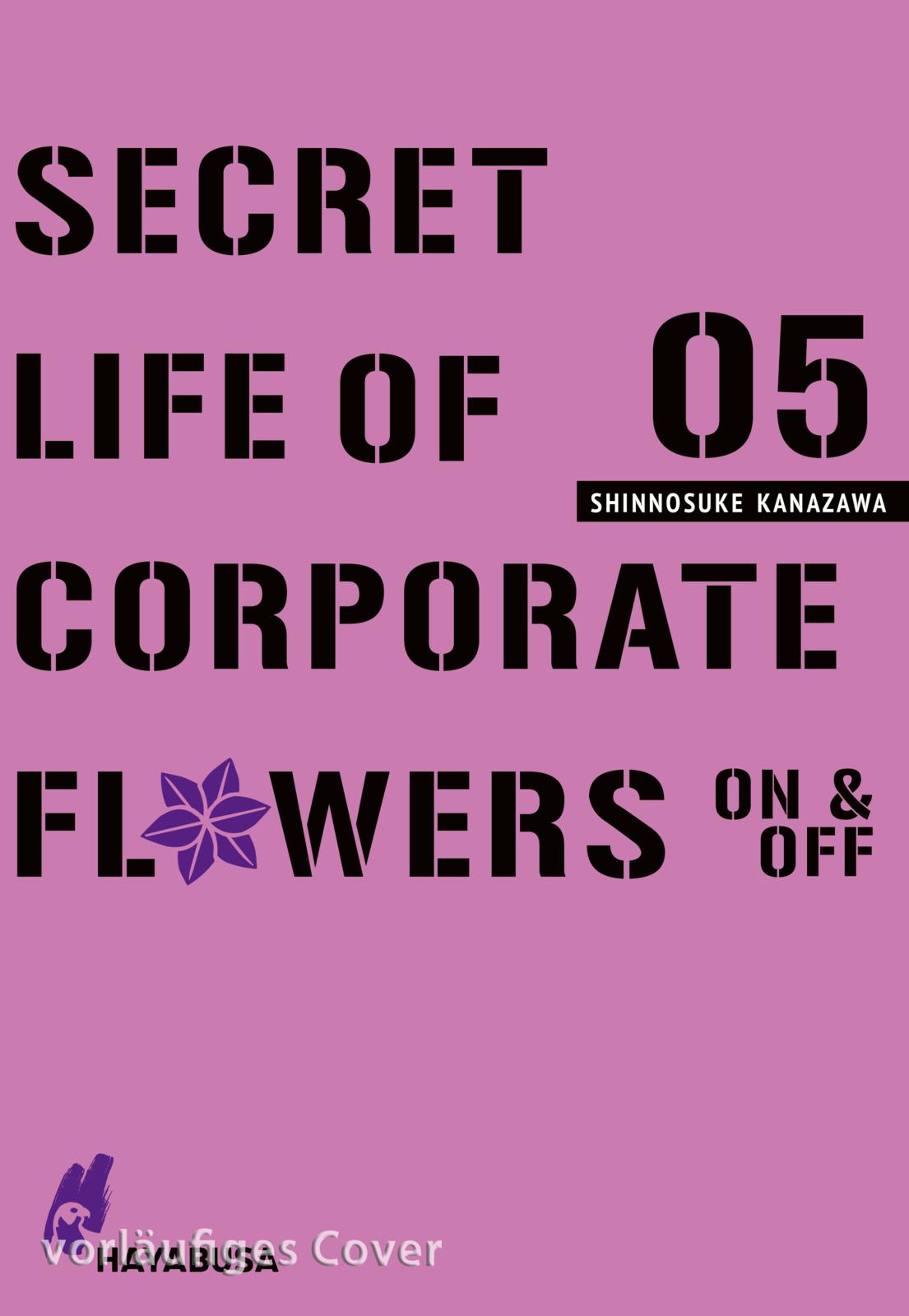 Secret Life of Corporate Flowers - On & Off - Band 5