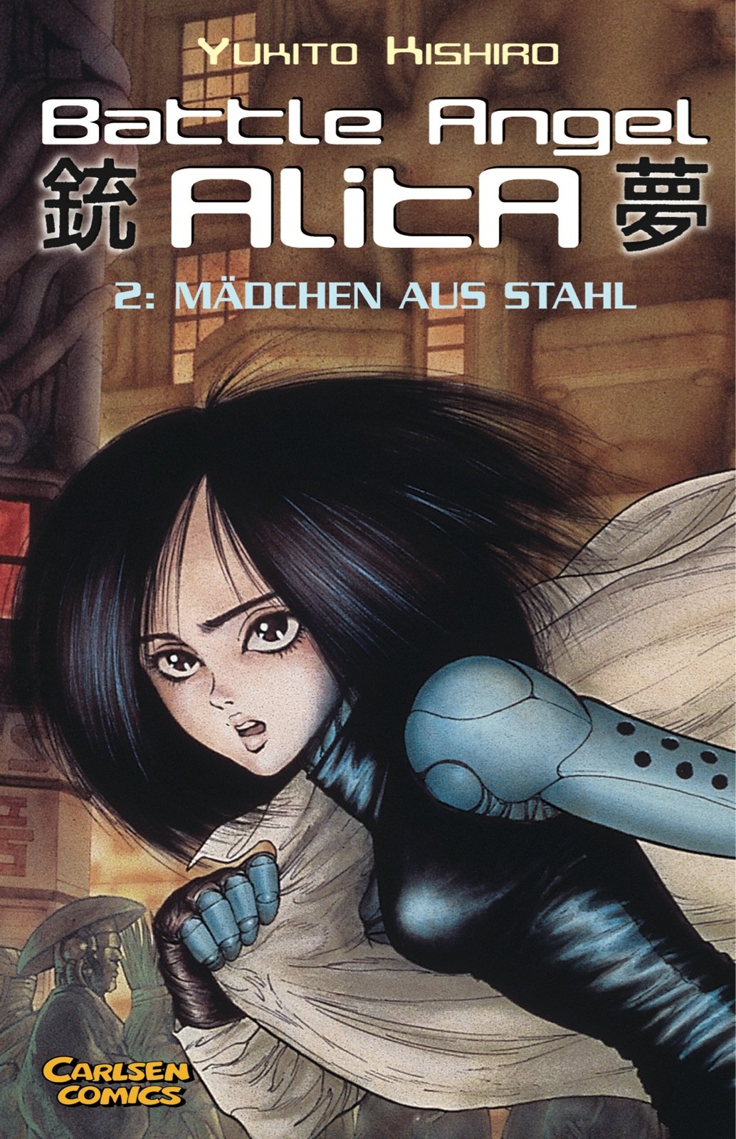 Battle Angel Alita - Band 2 (Mädchen aus Stahl)