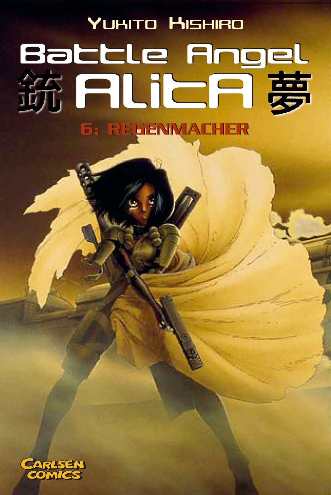Battle Angel Alita - Band 6 (Regenmacher)