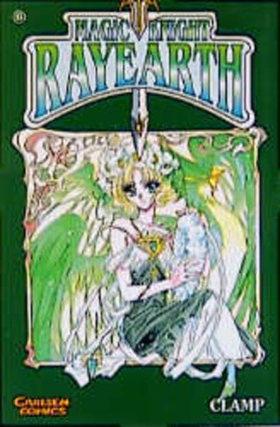 Magic Knight Rayearth - Band 6 (Starke Herzen)