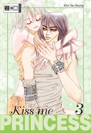 Kiss me Princess - Band 3