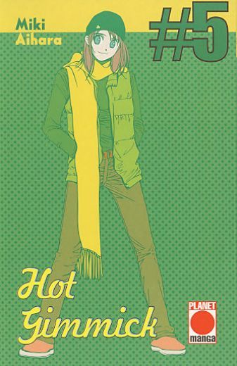 Hot Gimmick - Band 5