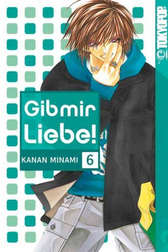 Gib mir Liebe! - Band 6