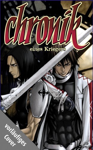 Chronik eines Kriegers - Band 5