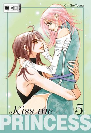 Kiss me Princess - Band 5