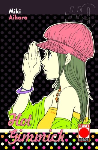 Hot Gimmick - Band 9
