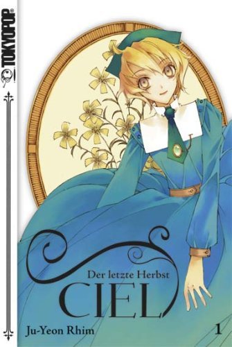 Ciel - Der letzte Herbst