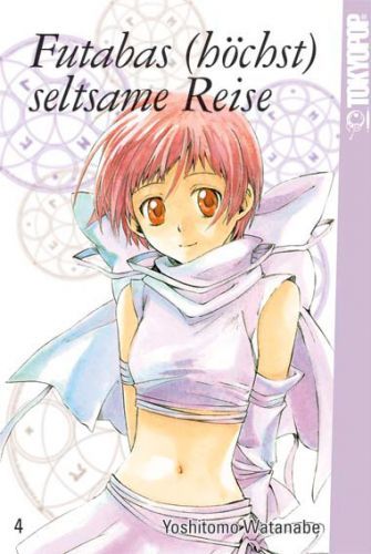 Futabas (höchst) seltsame Reise - Band 4