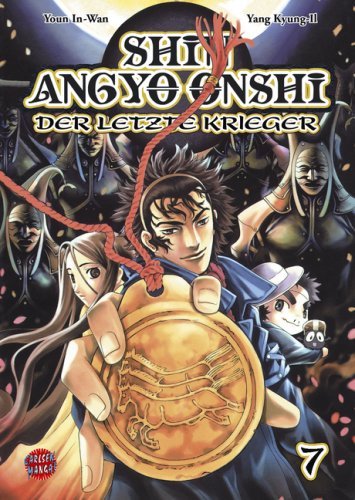 Shin Angyo Onshi - Der letzte Krieger - Band 7