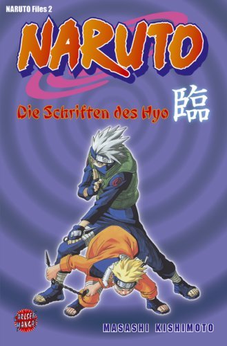 Naruto - Die Schriften des ... - Band 2 (Die Schriften des Hyo)