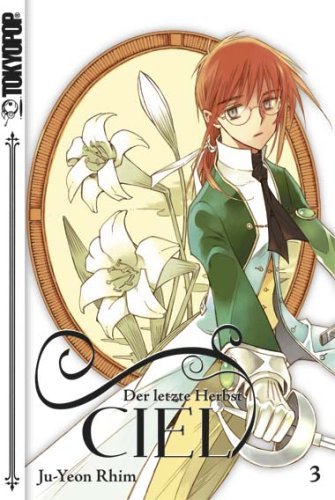 Ciel - Der letzte Herbst - Band 3