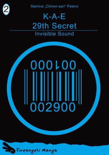 K-A-E - 29th Secret - Band 2 (Invisible Sound)