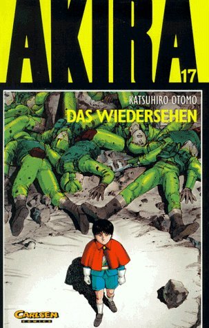 Akira - Band 17 (Das Wiedersehen)