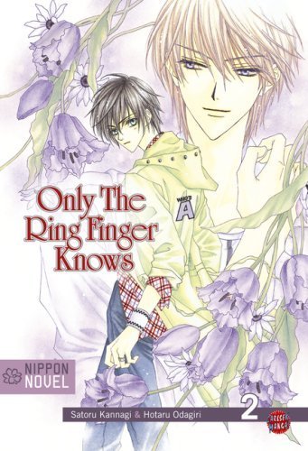 Only the Ringfinger knows [Novel]