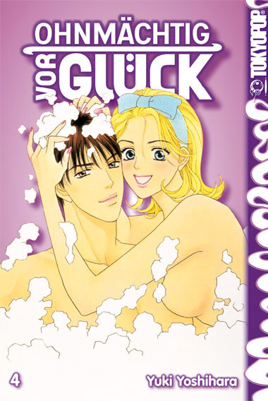 Ohnmächtig vor Glück - Band 4