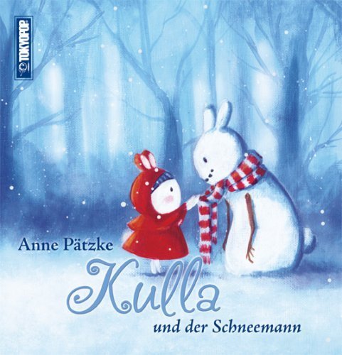 Kulla - Band 3 (Kulla und der Schneemann)