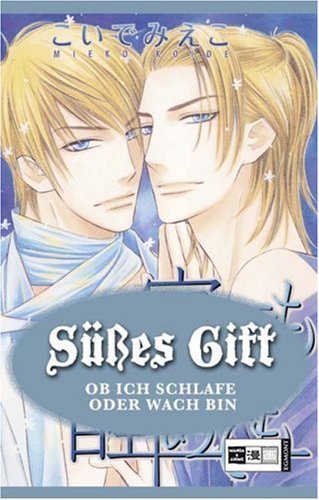 Süßes Gift - Band 3 (Ob ich schlafe oder wach bin)