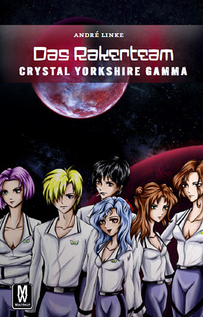 Crystal Yorkshire Alpha - Angriff der Flukes - Band 3 (Das Rakerteam)
