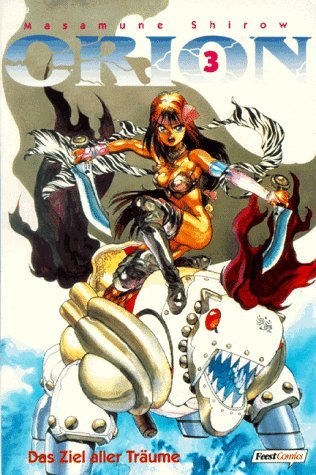 Orion - Band 3 (Das Ziel aller Träume)