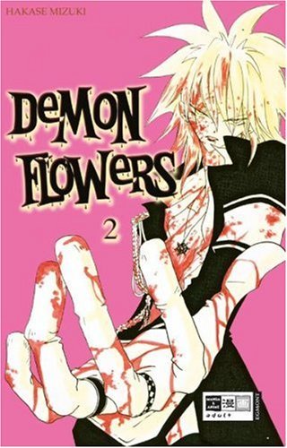 Demon Flowers - Band 2