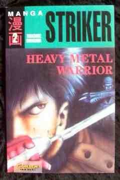 Striker – Heavy Metal Warrior - Band 2 (Heavy Metal Warrior)