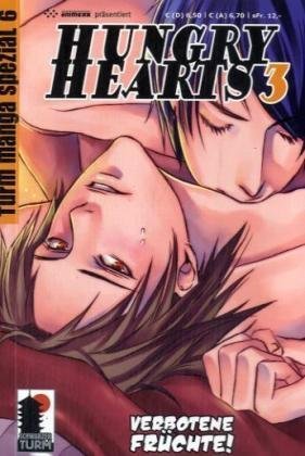 Hungry Hearts - Band 3 (Verbotene Früchte!)