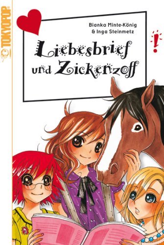Freche Mädchen - freche Manga! - Band 3 (Liebesbrief und Zickenzoff )