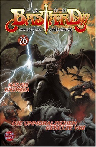 Bastard!! - Band 26 (Die unmoralischen Gesetze VIII)