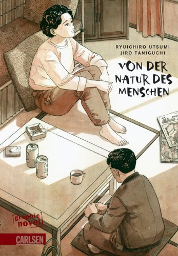 Von der Natur des Menschen [Graphic Novel]
