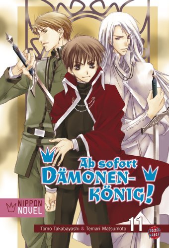 Ab sofort Dämonenkönig! [Novel] - Band 11