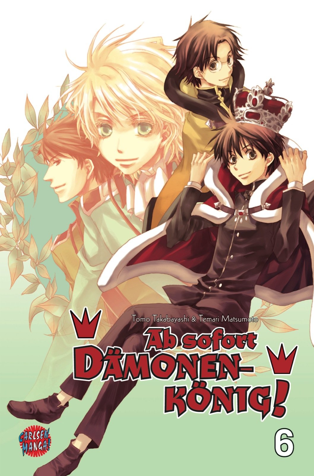 Ab sofort Dämonenkönig! - Band 6