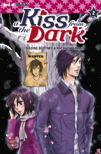 A Kiss from the Dark - Band 2