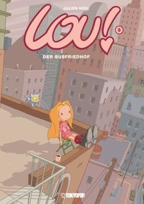 Lou! - Band 3 (Der Busfriedhof)