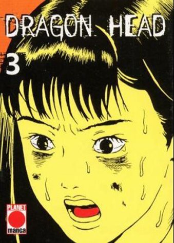 Dragon Head - Band 3