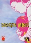 Dragon Head - Band 6