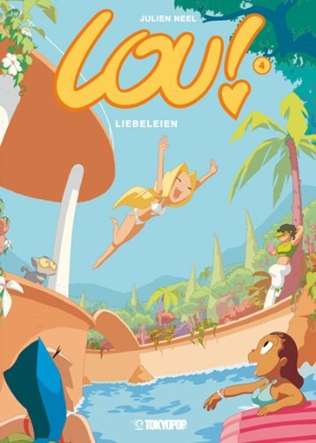 Lou! - Band 4 (Liebeleien)