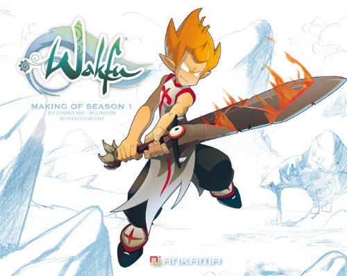 Wakfu, Making of - Band 2