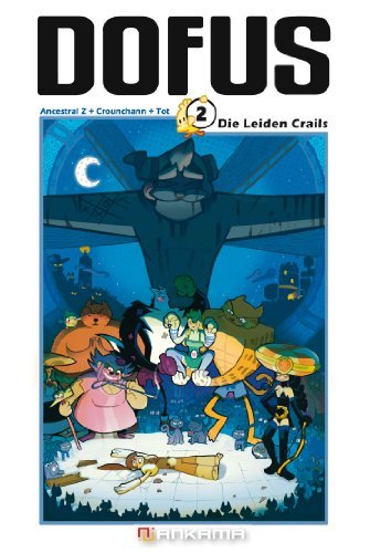 Dofus - Band 2 (Die Leiden Crails)