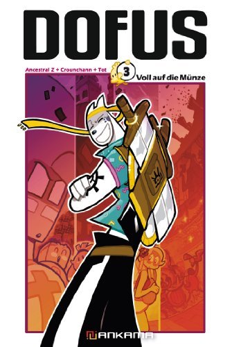 Dofus - Band 3 (Voll auf die Münze)