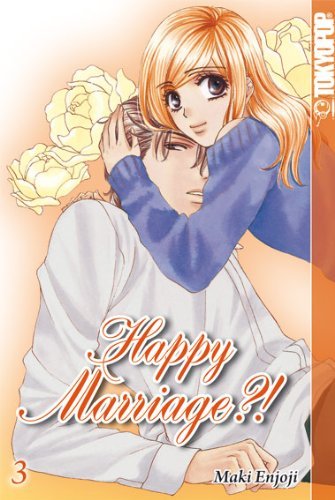 Happy Marriage?! - Band 3