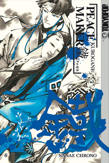 Peace Maker Kurogane - Band 6