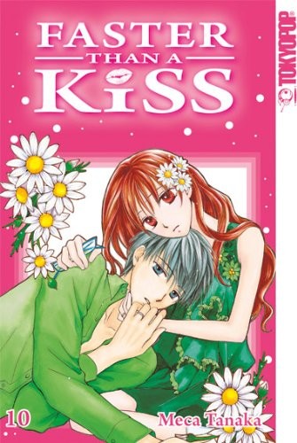 Faster than a Kiss - Band 10