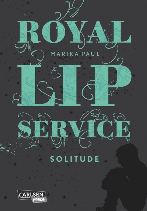 Royal Lip Service - Band 2 (Solitude)