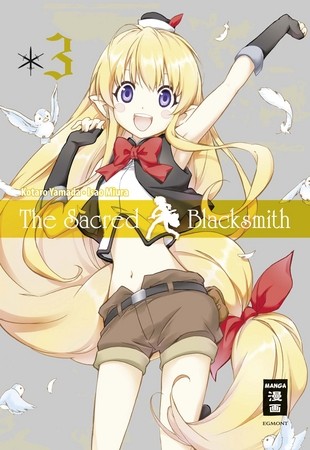 The Sacred Blacksmith - Band 3