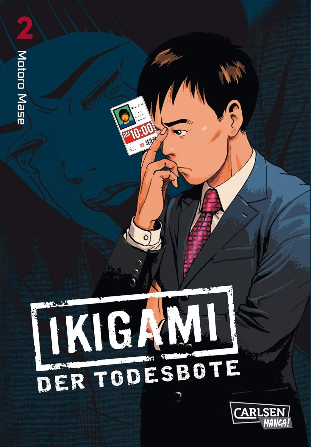 Ikigami - der Todesbote - Band 2