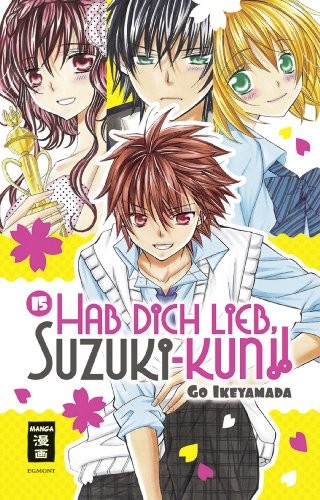 Hab dich lieb, Suzuki-kun!! - Band 15