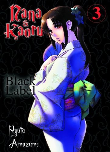 Nana & Kaoru - Black Label - Band 3
