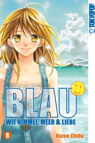 Blau - Wie Himmel, Meer und Liebe - Band 8